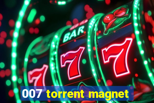 007 torrent magnet